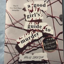 A Good Girls Guide To Murder By Holly Jackson