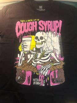 That's A Awful Lot of Cough Syrup Graphic Tee