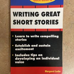 “Schaum’s Quick Guide to Writing Great Short Stories” by M. Lucke