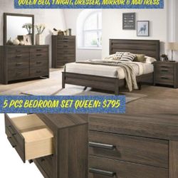 Brand New 5 Pcs Bedroom Set 
2 Tone Grey Brown Set 
Includes Bed, 1 Night, Dresser, Mirror & Orthopedic Bamboo Mattress 
Queen Only: $795 + Tax
FREE L