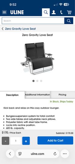 Uline Zero Gravity Love Seat
