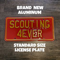 "SCOUTING 4EVER" LICENSE PLATE