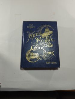 White House Cookbook 1887 Edition