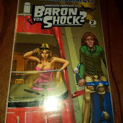 Whatever Happened To Baron Von Shock Issue 2