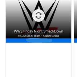 WWE SMACKDOWN CHICAGO (ROSEMONT) 2 TICKETS