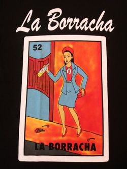 La Borracha Loteria T-Shirt
