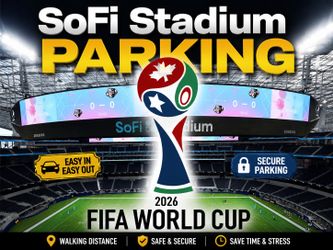 SoFi Stadium FIFA World Cup Parking (2 blocks away)