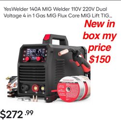 New in box YESWELDER 140A MIG Welder, 110V/220V Dual Voltage, 4 in 1 Gas MIG/Flux Core MIG/Lift TIG/Stick Multiprocess Large LED Digital Display MIG W