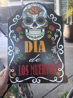 Day Of The Dead Sign