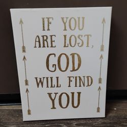 If You Are Lost, God Will Find You, 13"LX11"WX2"T, wall Decor
