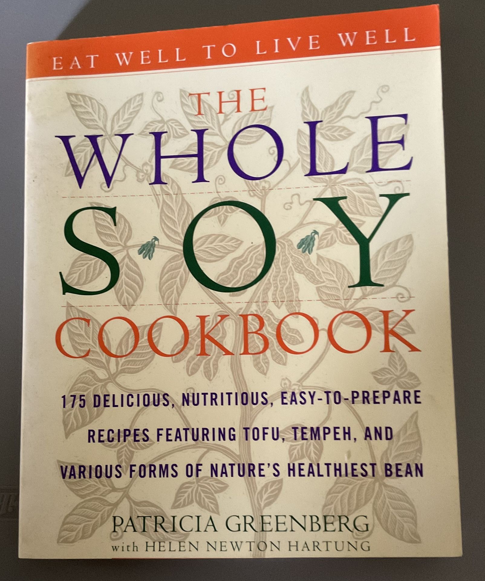 Whole Soy Cook Book