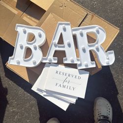 Light Up Bar Sign With 10 “Reserved For Family Signs”