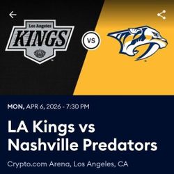 Kings Tickets VS Nashville APRIL 6 MON