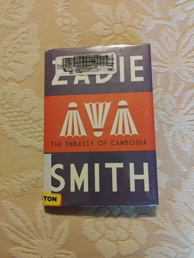 The Embassy Of Cambodia By Zadie Smith