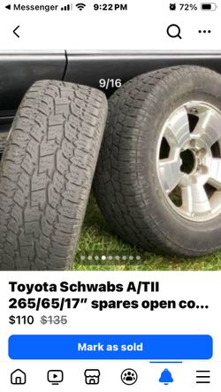 Broke UpSet 265/65/17”. Tires Alone, Cheap; for spare spares, under 50 VARYS under 100 wheel