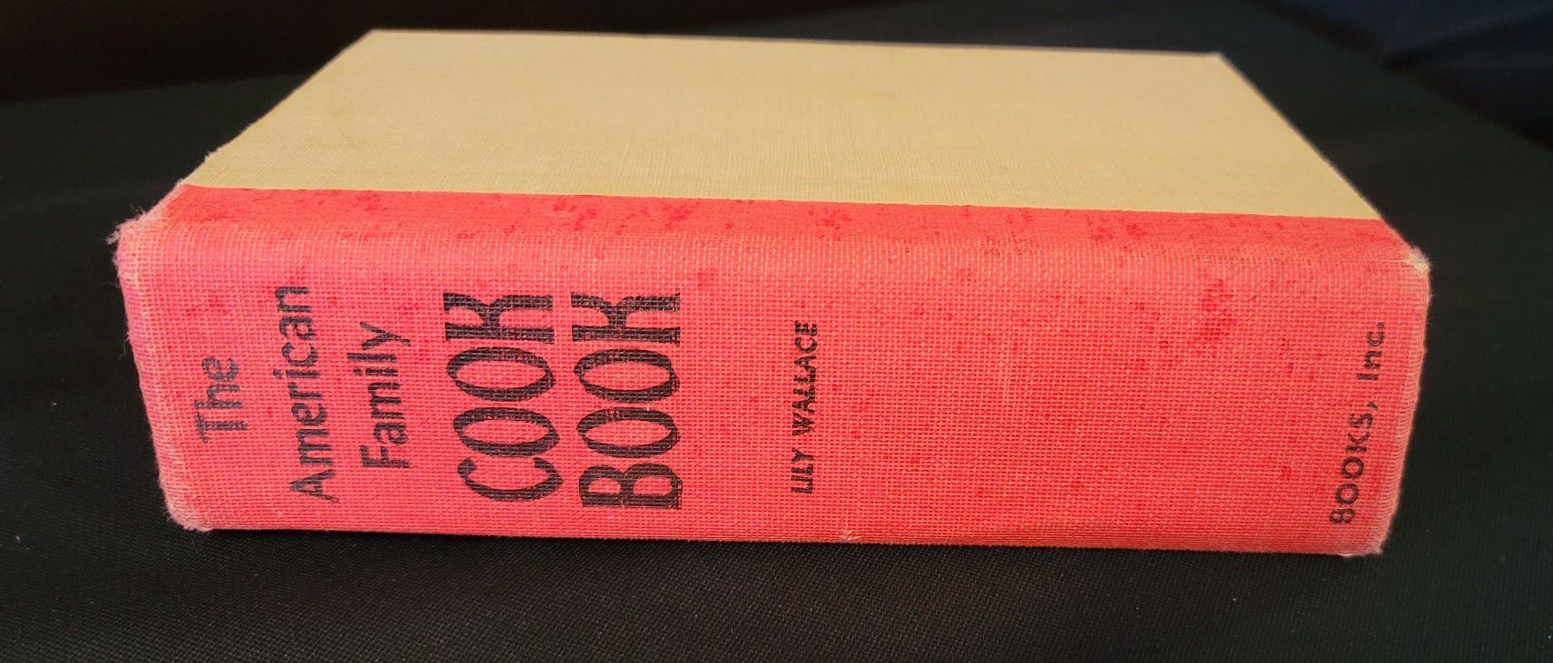 The American Family Cookbook By Lily Wallace 1952