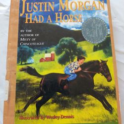 Justin Morgan Had A Horse By Marguerite Henry
