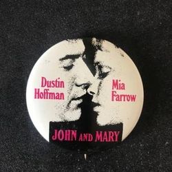 Vintage John and Mary Movie Promotional Pinback Button: Hoffman Farrow