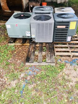 Use AC unit 2 /2.5 ton Rheem/Goodman. $250 per AC