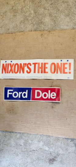 Nixon 1972 bumper sticker &Ford Dole 1976
