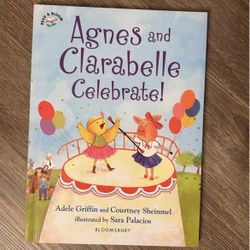 Agnes and Clarabelle Celebrate!