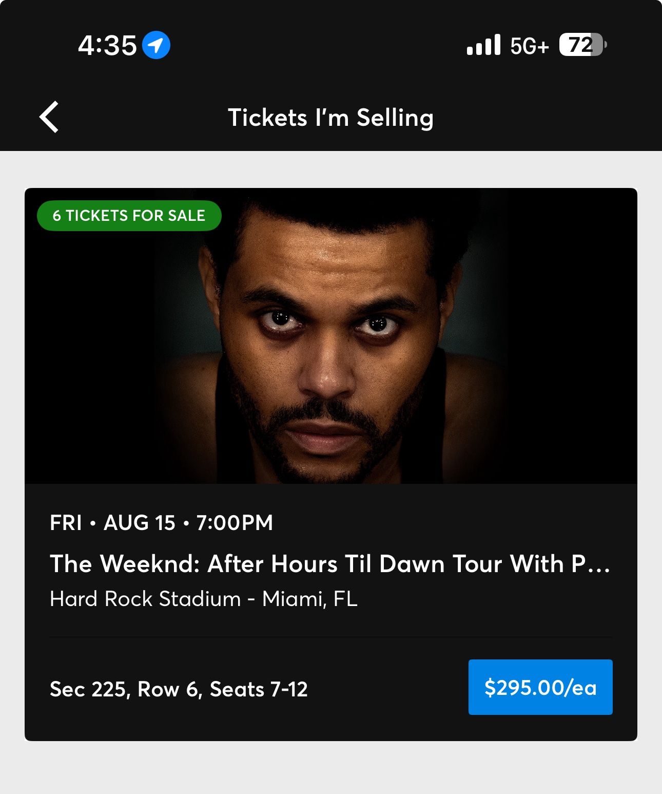 Selling Weeknd Concert Tickets Miami Aug 15