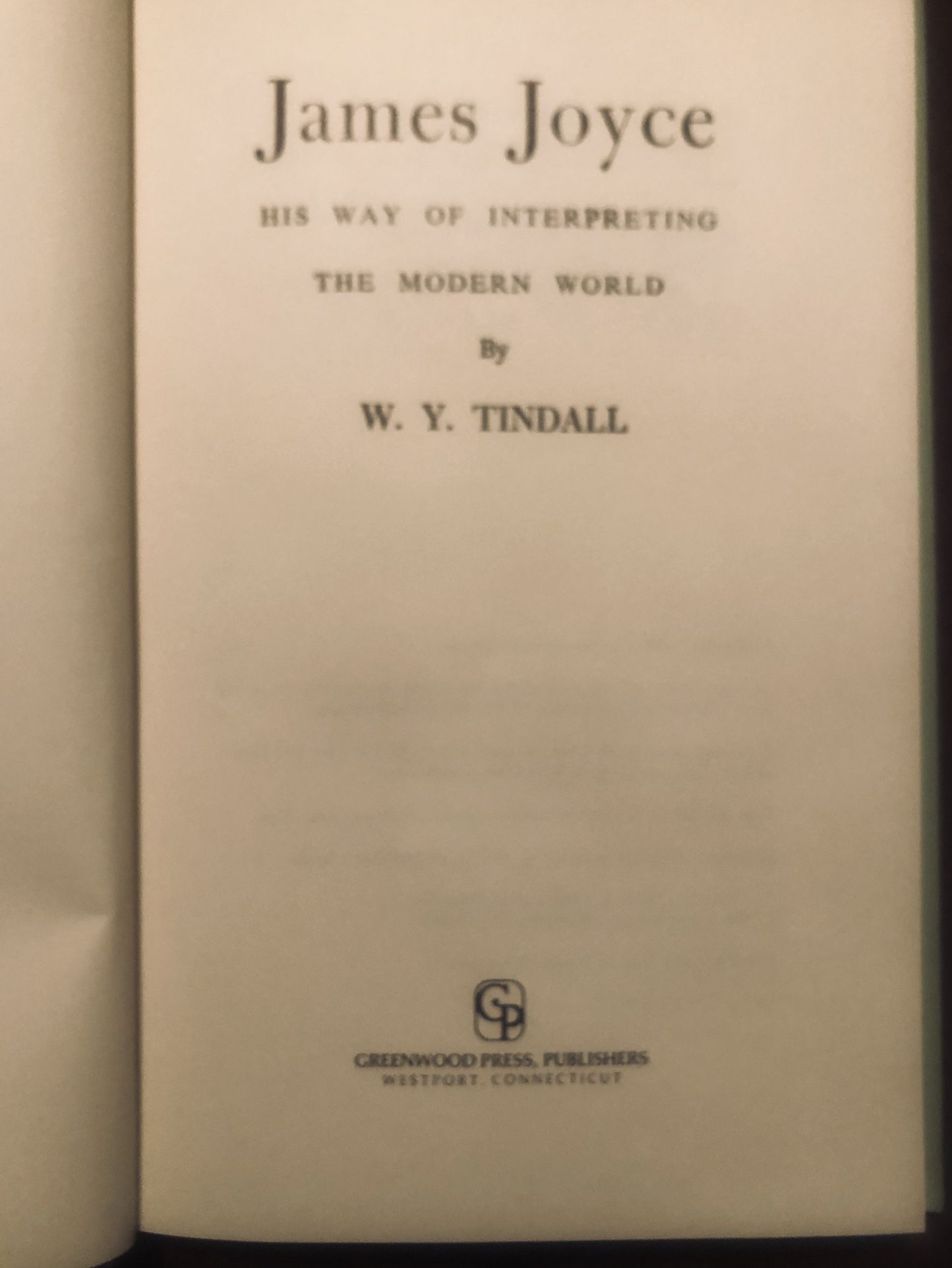 Vintage James Joyce-His Way of Interpreting the Modern World 1950 HC Book Tindall Ulysses Good GC