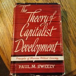 The Capitalist Development by Paul Sweezy (1932 1st Edition)DJ