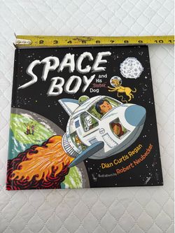 Space Boy and His Dog by Dian Curtis Regan (2015, Picture Book)