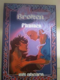 Broken Flames Signed