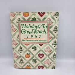 Holidays In Cross Stitch 1987 Vanessa-Ann Collection Vintage Oxmoor House