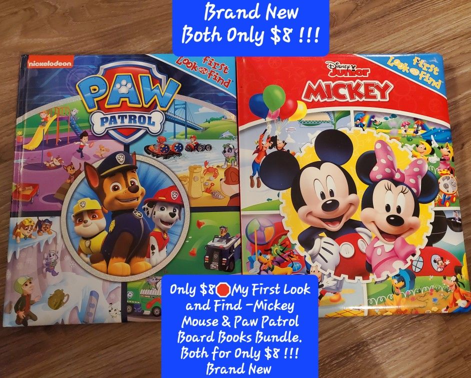 $8๐My First Look and Find -Mickey Mouse & Paw Patrol Board Books Bundle. Both for Only $8 !!!
Brand New