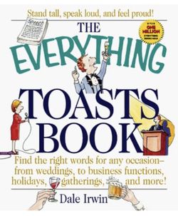 The Everything Toasts Book by Dale Irvin