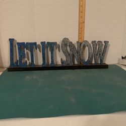 LET IT SNOW SIGN