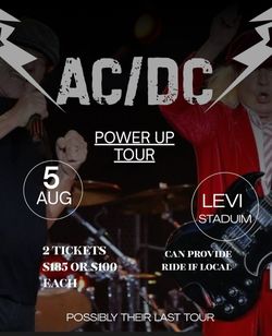 2 AC/DC TICKETS