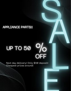 Whole Sale Appliance Parts!