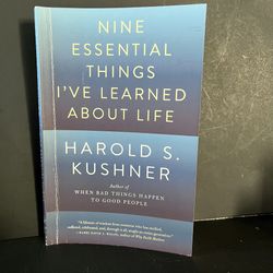 Nine Essential Things I’ve Learned About Life by Harold S. Kushner (2016)