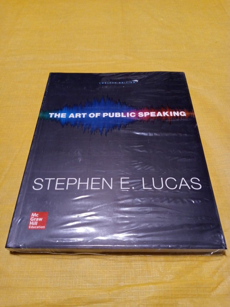 The Art Of Public Speaking By Stephen E Lucas