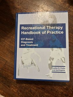 Recreational therapy handbook of practice (College Book)