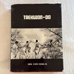 Taekwon-do by Gen. Choi Hong Hi