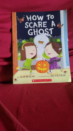 How to Scare a Ghost Paperback Book by Jean Reagan