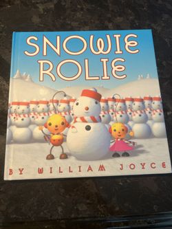 Snowie Rolie by William Joyce