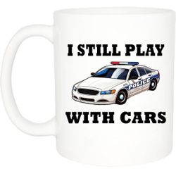 Rogue River Tactical Funny Coffee Mug Best Police Officer Mug I Still Play with Police Cars Novelty Cup Great Gift