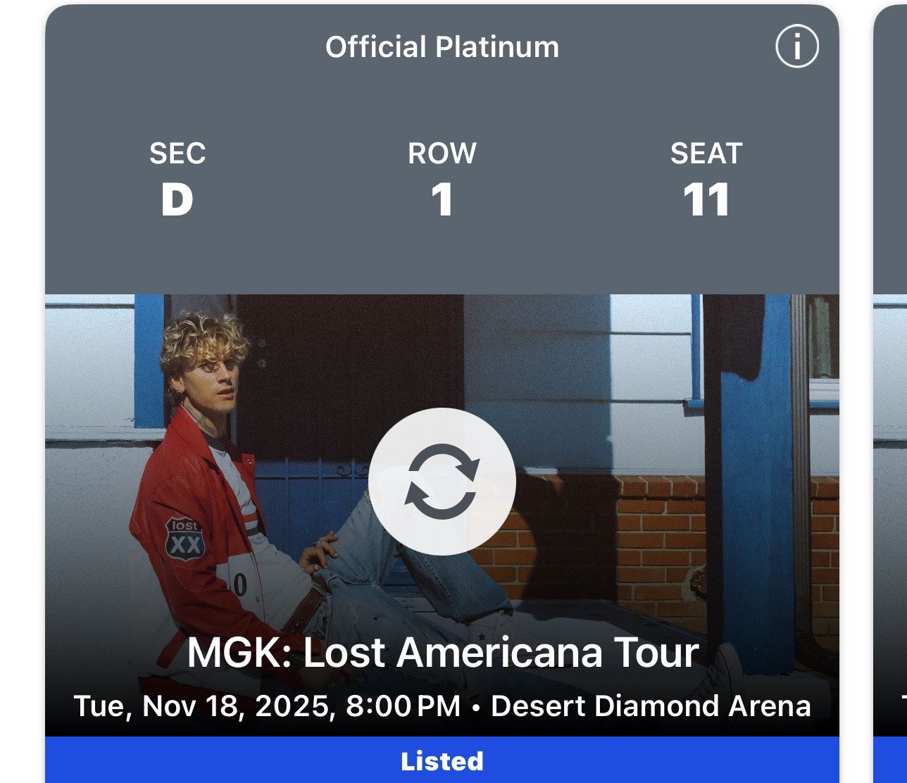 Concert Tickets. MGK. 11/18/25 2 Tickets