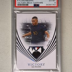 2023 Futera Unique WF Kylian Mbappe Victory Relic  Sapphire /10 PSA 6 Game Worn! Edges around patch made it a “6”.