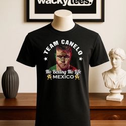 Team Canelo Alvarez Mexican Flag Face No Boxing No Life Mexico Graphic Tee Shirt