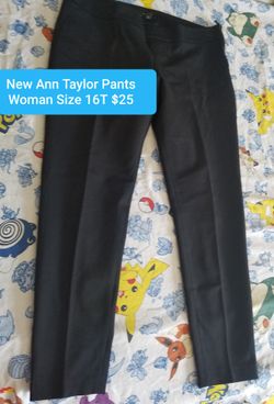 Brand New Ann Taylor Pants Woman Size 16T