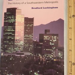 N. Peoria Softcover Book Phoenix the history of a southwestern metropolis Description Has Location pickup Options