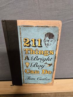 211 Things a Bright Boy Can Do by Tom Cutler Paperback Book