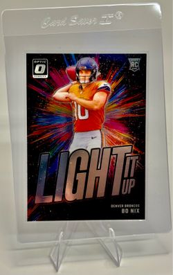 2024 Panini Donruss Optic Bo Nix Light It Up Rookie #6 Broncos RC